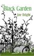 The Black Garden by Joe Bright