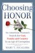 Choosing Honor by Mary T Ficalora