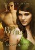 Feel The Fire by Diana DeRicci