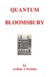 Quantum Bloomsbury by Arthur A Perkins