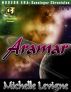 Commonwealth Universe: Modern Era: Sunsinger Chronicles Book 8: Aramar by Michelle Levigne