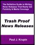 Trash Proof News Releases by Paul Krupin