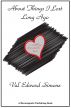 About Things I Lost Long Ago ... scribblings from a foolish heart by Val Simone