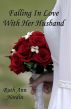 Falling In Love With Her Husband by Ruth Ann Nordin