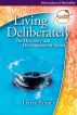 Living Deliberately: The Discovery and Development of Avatar® by Harry Palmer