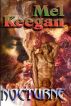 Nocturne by Mel Keegan