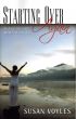 Starting Over Again by Susan Voyles