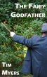 The Fairy Godfather by Tim Myers