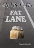 My Life In The Fat Lane by Natasha Martelly