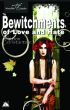 The Bewitchments of Love and Hate by Storm Constantine