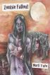 Zombie Fallout by Mark Tufo