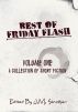 Best of Friday Flash - Volume One by J.M. Strother