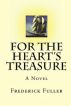 For the Heart's Treasure by Frederick Fuller