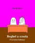 Boghel a scuola (versione italiana) by David Elvar