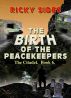 The Peacekeepers. The Citadel. Book 6. by Ricky Sides