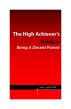 The High Achievers Guide to Being a Decent Parent by Jinnie English