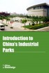 Introduction to China's Industrial Parks by China Knowledge