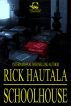 Schoolhouse by Rick Hautala
