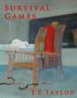 Survival Games by J. E. Taylor
