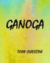 Ganoga by Tony Christini