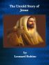 The Untold Story of Jesus by Leonard Rubino