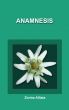 Anamnesis by Zorina Alliata