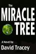 The Miracle Tree by David Tracey
