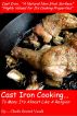Cast Iron Cooking ... To Many It's Almost Like a Religion by Cheryl and Les 