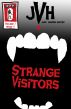 Jake: Vampire Hunter, Vol 1, No. 3: Strange Visitors by Jason Thibeault