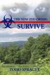 Survive by Todd Sprague