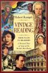 Vintage Reading: From Plato to Bradbury: A Personal Tour of Some of the World's Best Books by Robert Kanigel