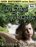 Karen Montgomery Series Book 2: The Secret of Redemption by Jennifer St. Clair