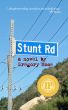 Stunt Road by Gregory Mose
