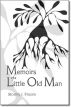 Memoirs of a Little Old Man by Stormy Froom