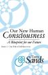 Our New Human Consciousness – Series 2 by Terry Sands