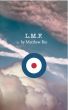 LMF by Matthew Bin