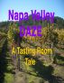 Napa Valley Daze by Robert Smith