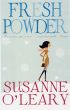 Fresh Powder by Susanne O'Leary