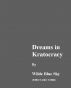 Dreams in Kratocracy by Wilde Blue Sky