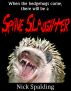 Spine Slaughter by Nick Spalding