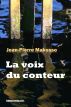 La voix du conteur by Jean-Pierre Makosso