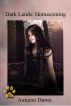 Dark Lands: Homecoming by Autumn Dawn