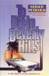 To Die in Beverly Hills by Gerald Petievich