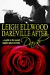 Dareville After Dark by Leigh Ellwood