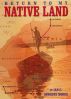 Return to my Native Land by Ian C. Dawkins Moore