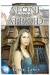 Alone and Afraid by Karen Lewis