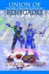 Union of Renegades: The Rys Chronicles Book I by Tracy Falbe