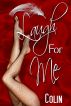 Laugh For Me by Colin 