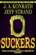 Suckers by J.A. Konrath & Jeff Strand by JA Konrath