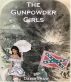 The Gunpowder Girls by David Shaw